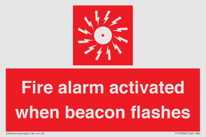 Fire alarm activated when beacon flashes
